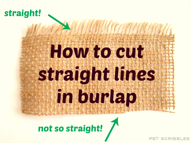 How to cut straight lines in burlap