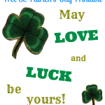 Love and Luck Free St. Patrick’s Day Printable